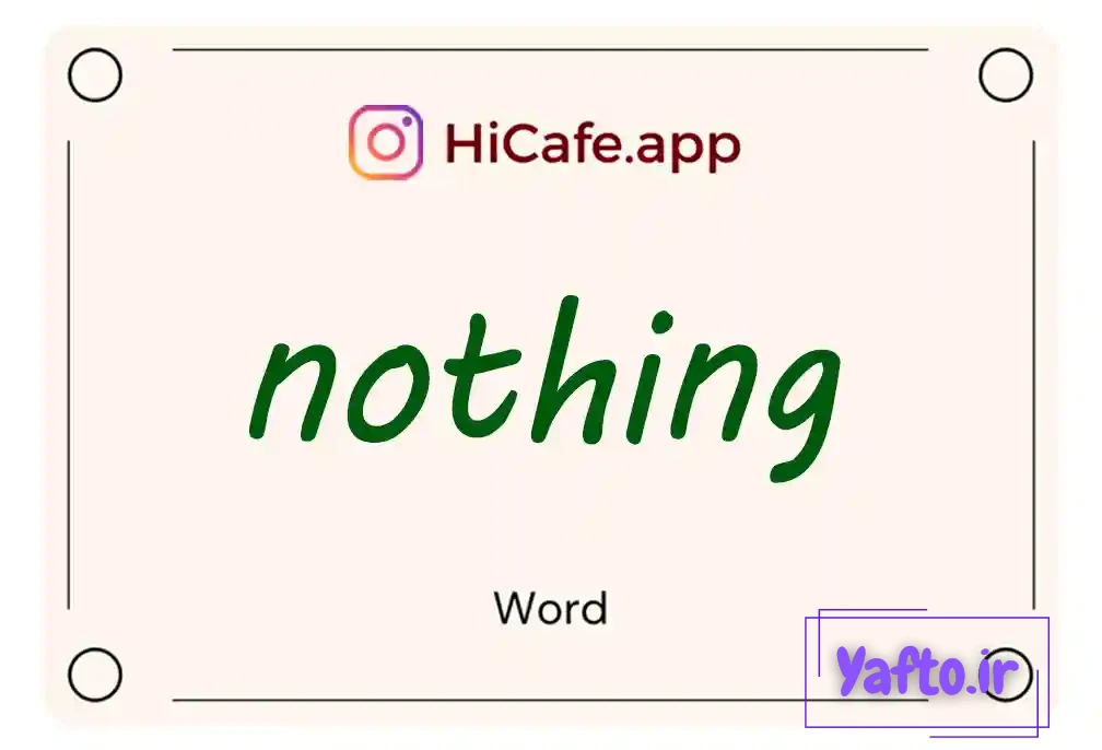 Meaning and usage of nothing word