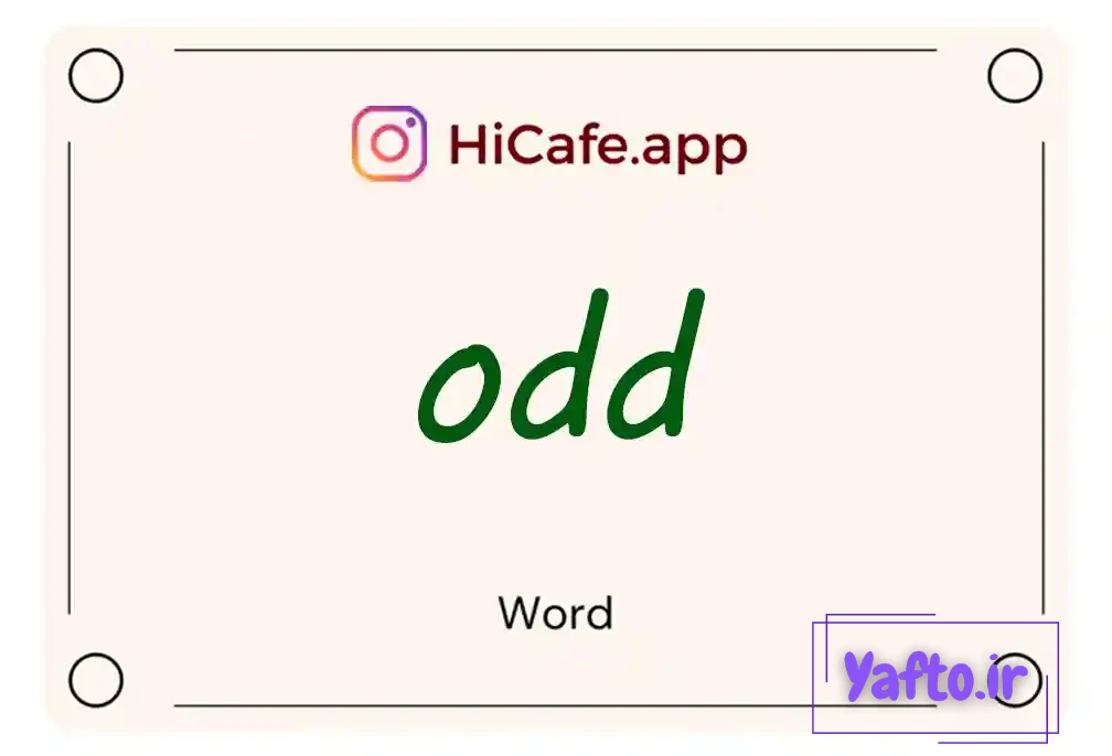 Meaning and usage of odd word