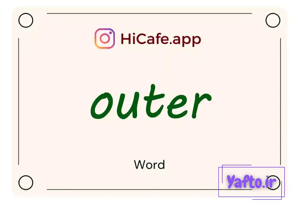 Meaning and usage of outer word