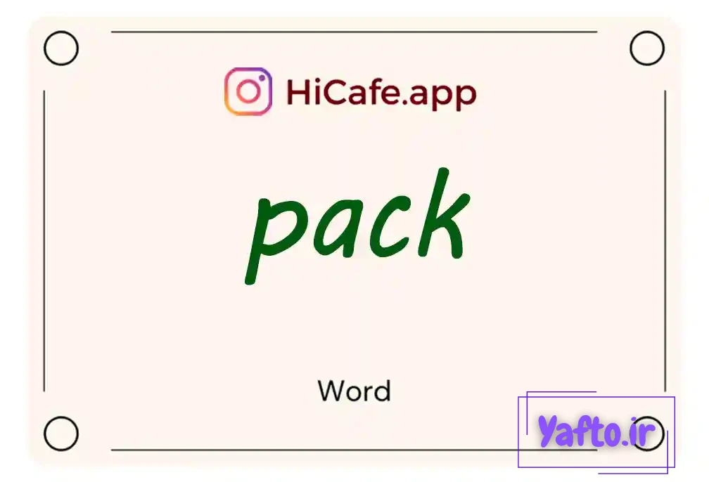 Meaning and usage of pack word