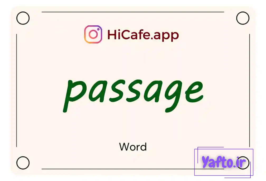 Meaning and usage of passage word