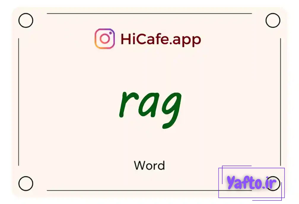 Meaning and usage of rag word
