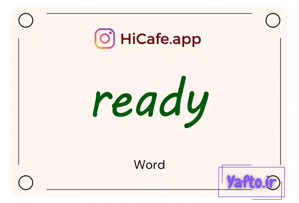 Meaning and usage of ready word