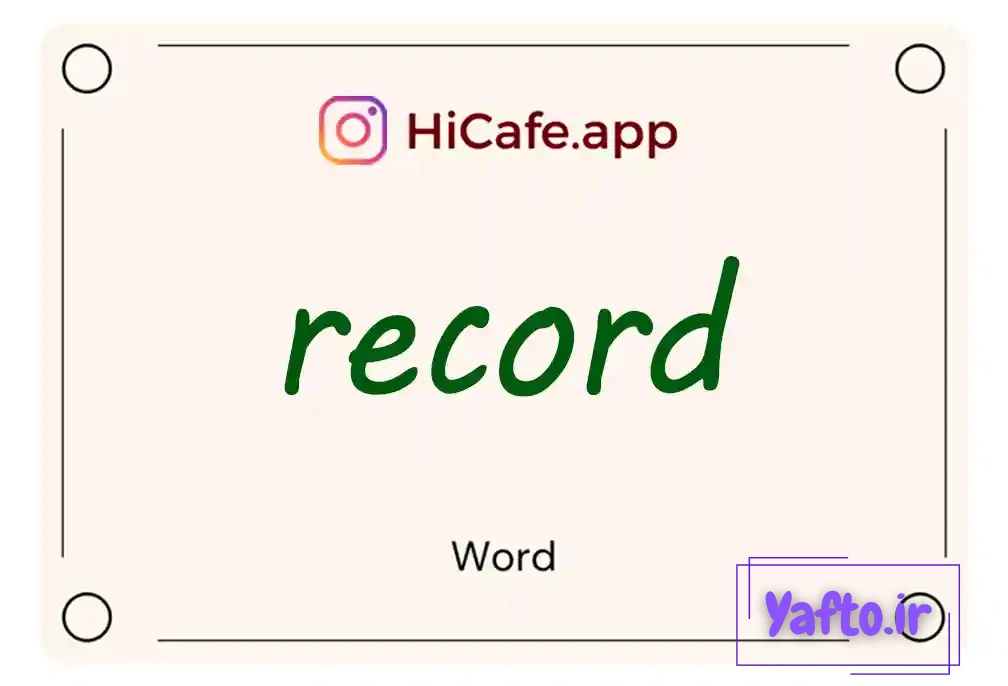 Meaning and usage of record word