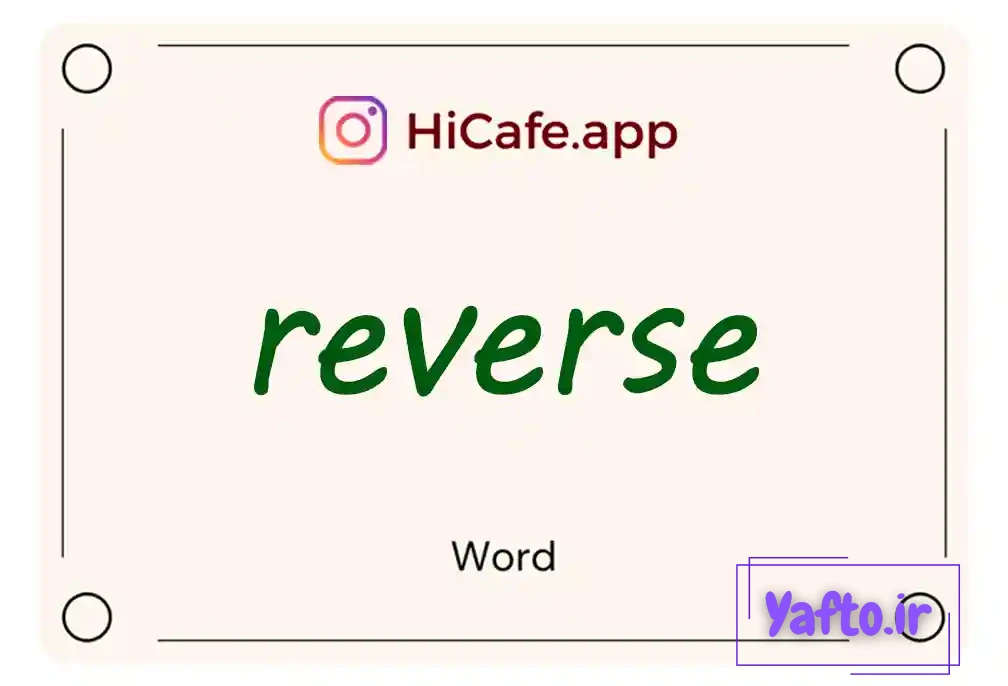 Meaning and usage of reverse word