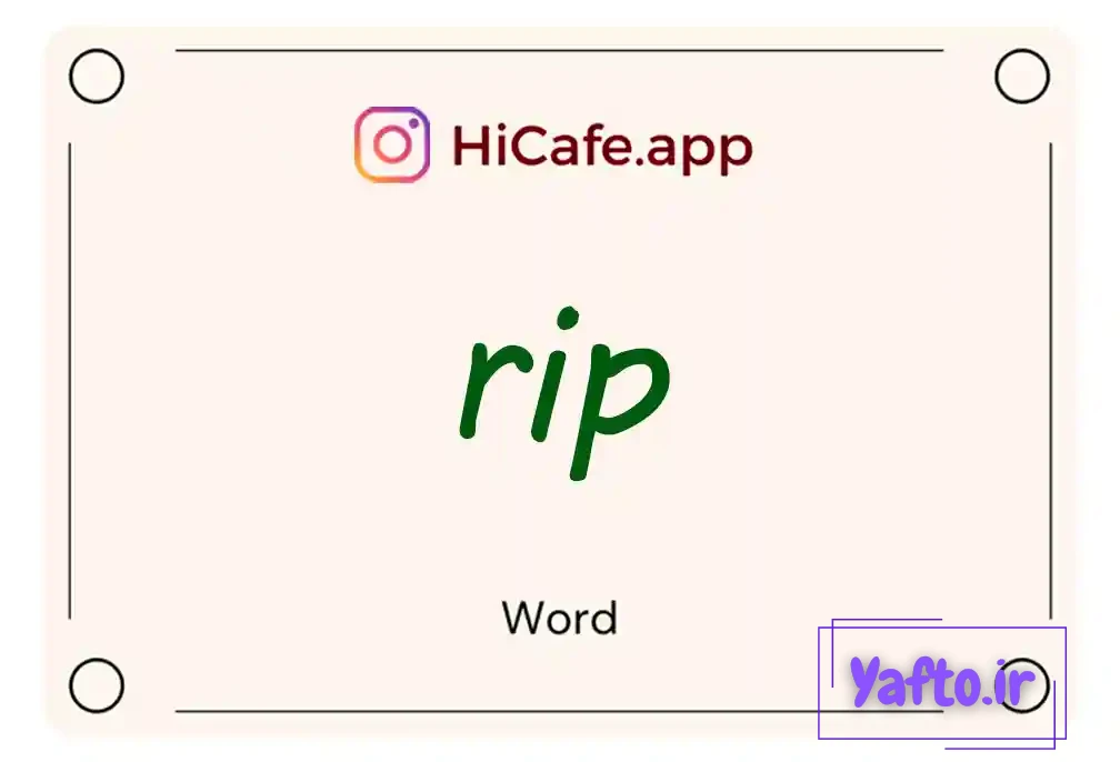 Meaning and usage of rip word
