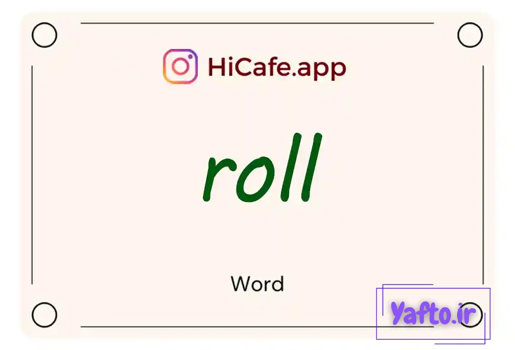 Meaning and usage of roll word