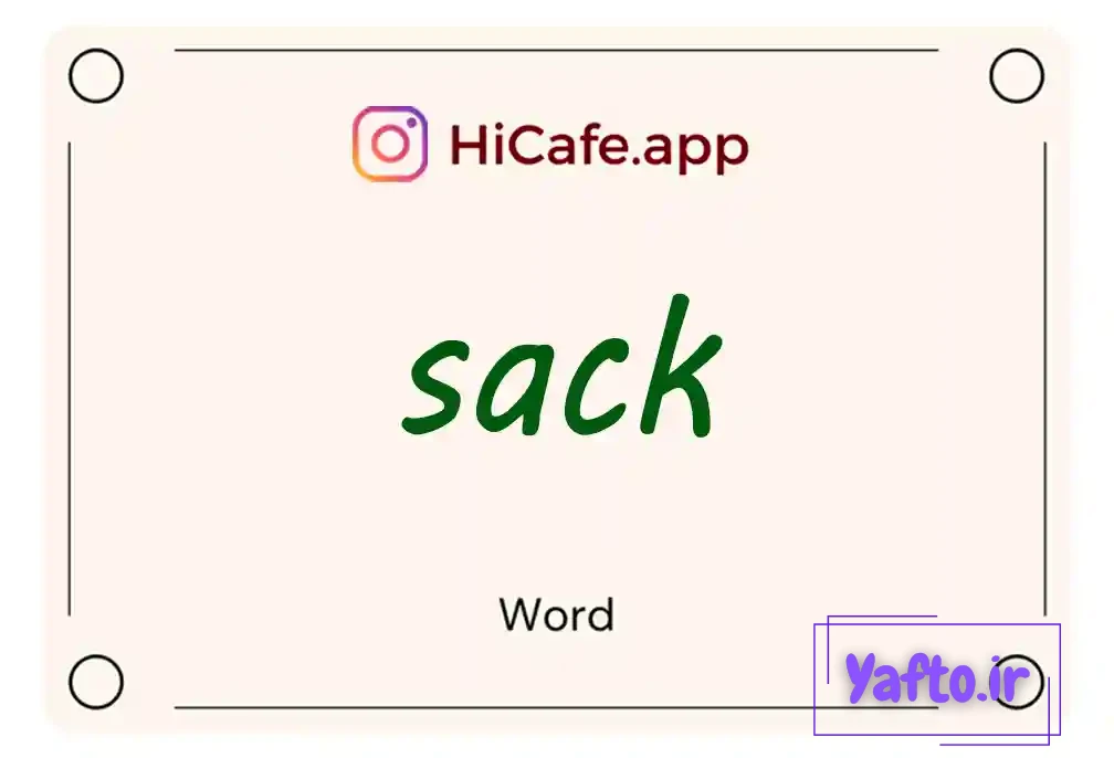 Meaning and usage of sack word