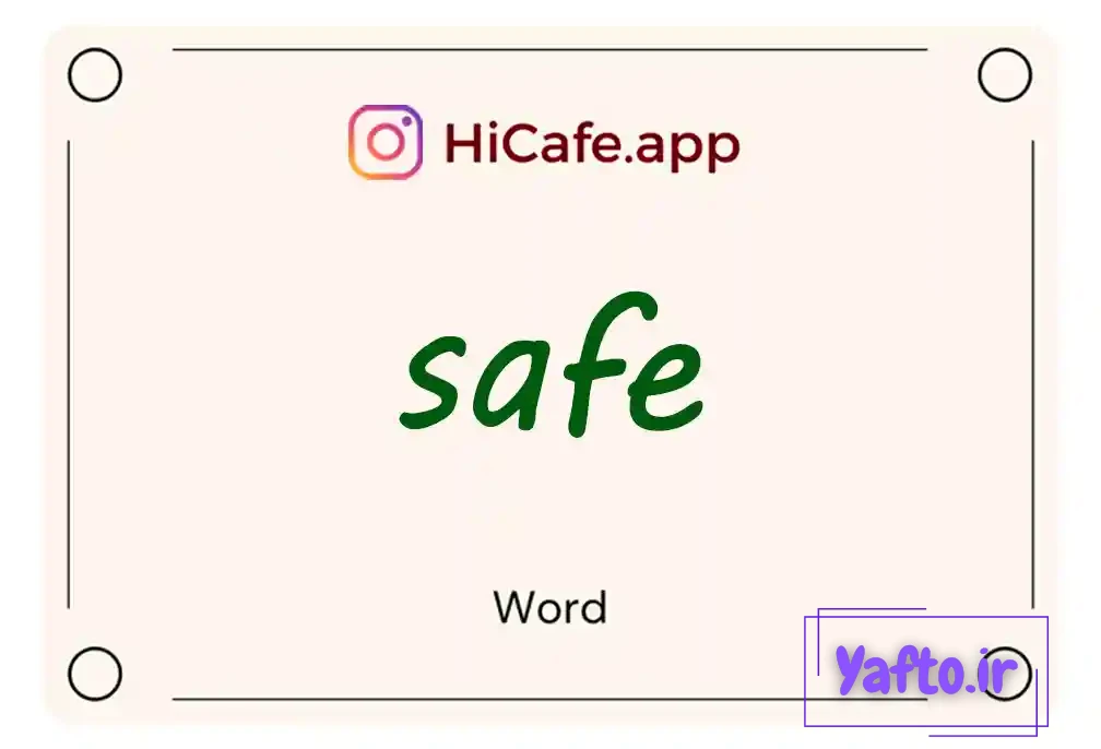 Meaning and usage of safe word