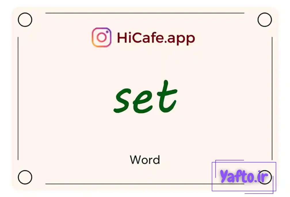 Meaning and usage of set word