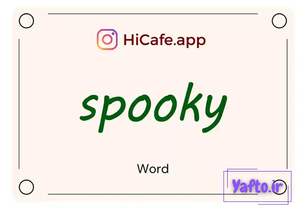 Meaning and usage of spooky word