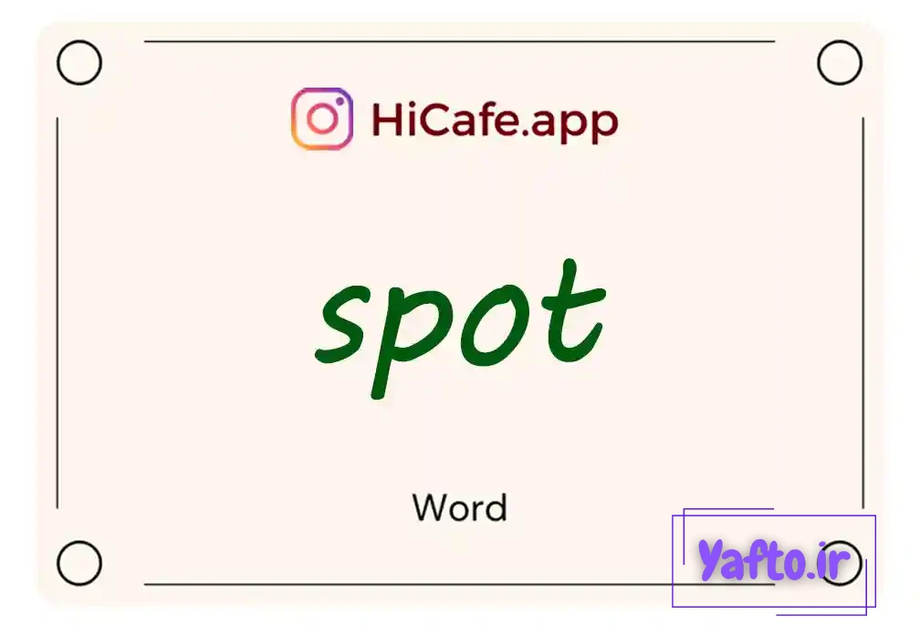 Meaning and usage of spot word