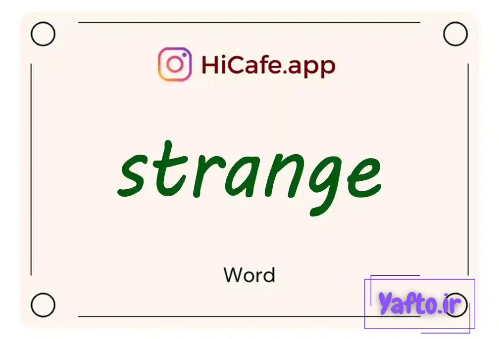 Meaning and usage of strange word
