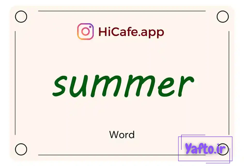 Meaning and usage of summer word