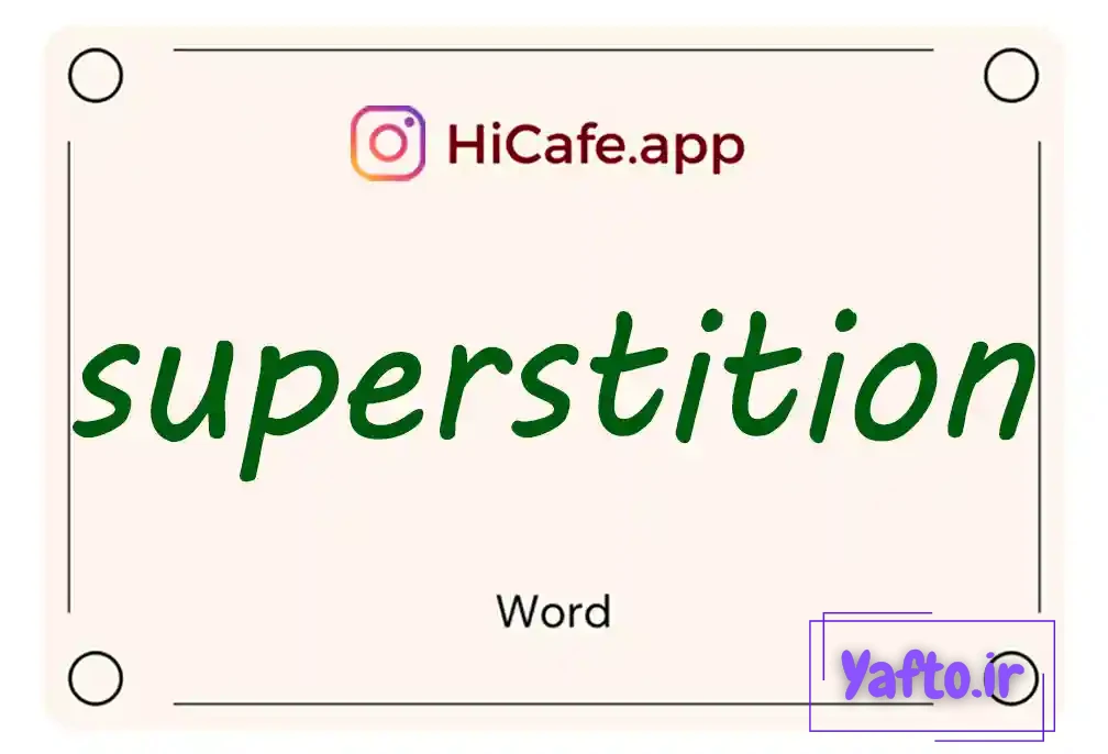 Meaning and usage of superstition word