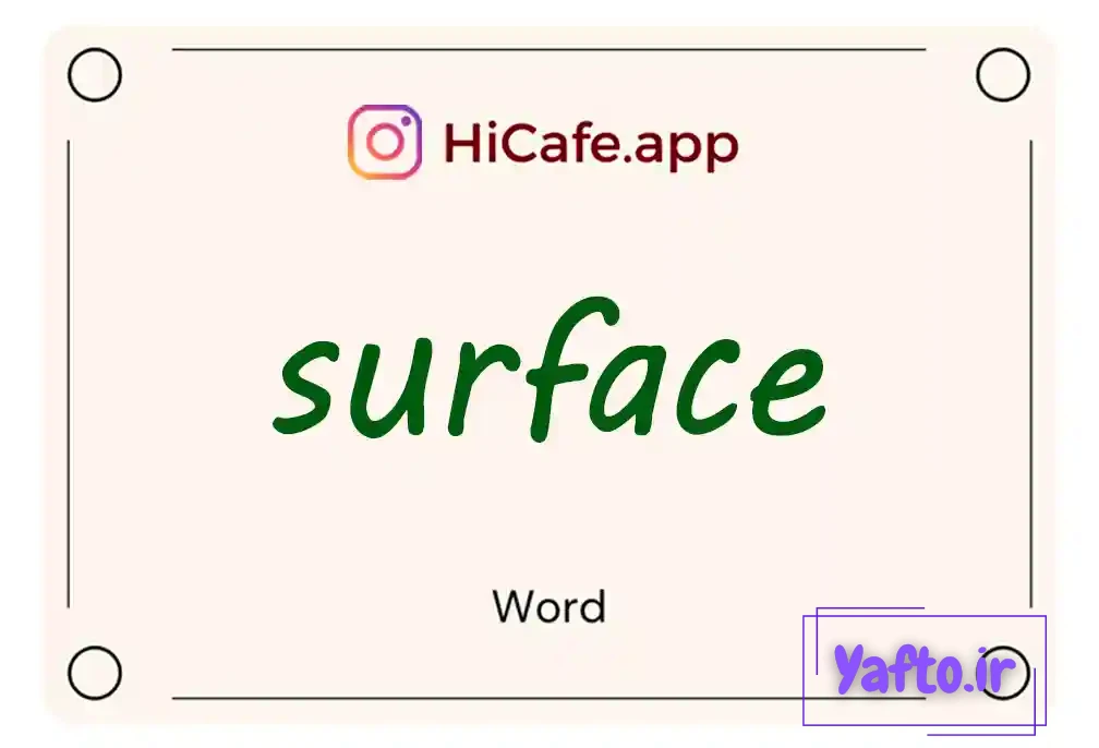 Meaning and usage of surface word
