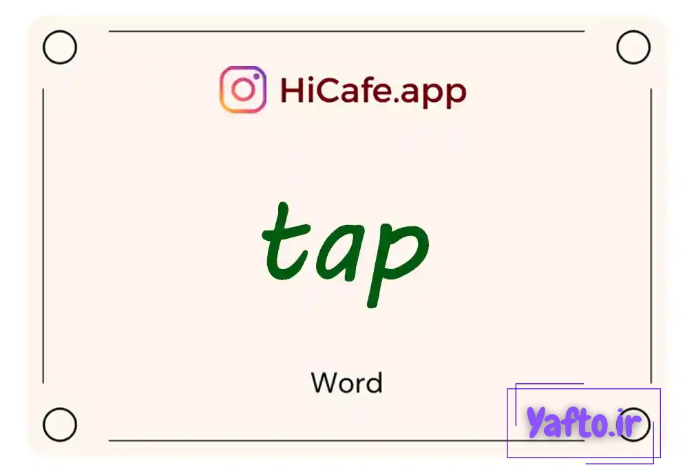 Meaning and usage of tap word