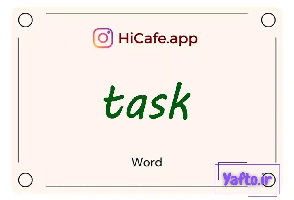 Meaning and usage of task word