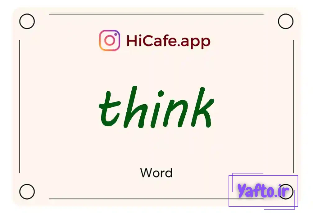 Meaning and usage of think word