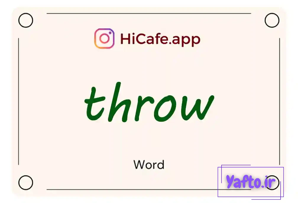 Meaning and usage of throw word