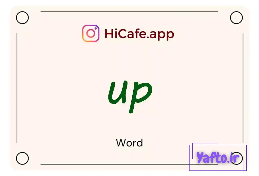 Meaning and usage of up word