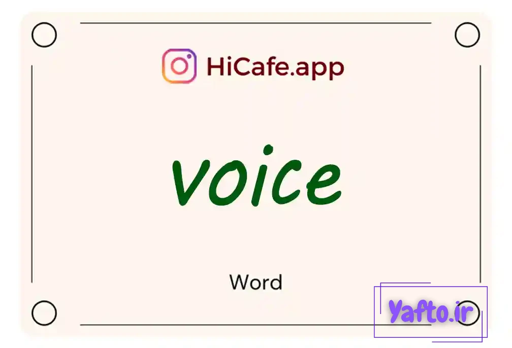 Meaning and usage of voice word