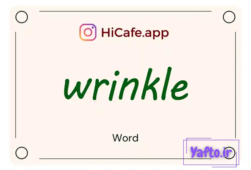 Meaning and usage of wrinkle word